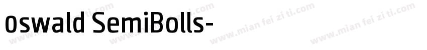0swald SemiBolls字体转换